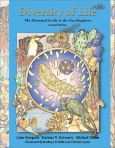 Biology - Diversity Of Life: The Illustrated Guide To Five Kingdoms