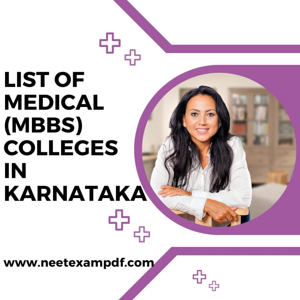 LIST OF MEDICAL COLLEGES IN KARNATAKA