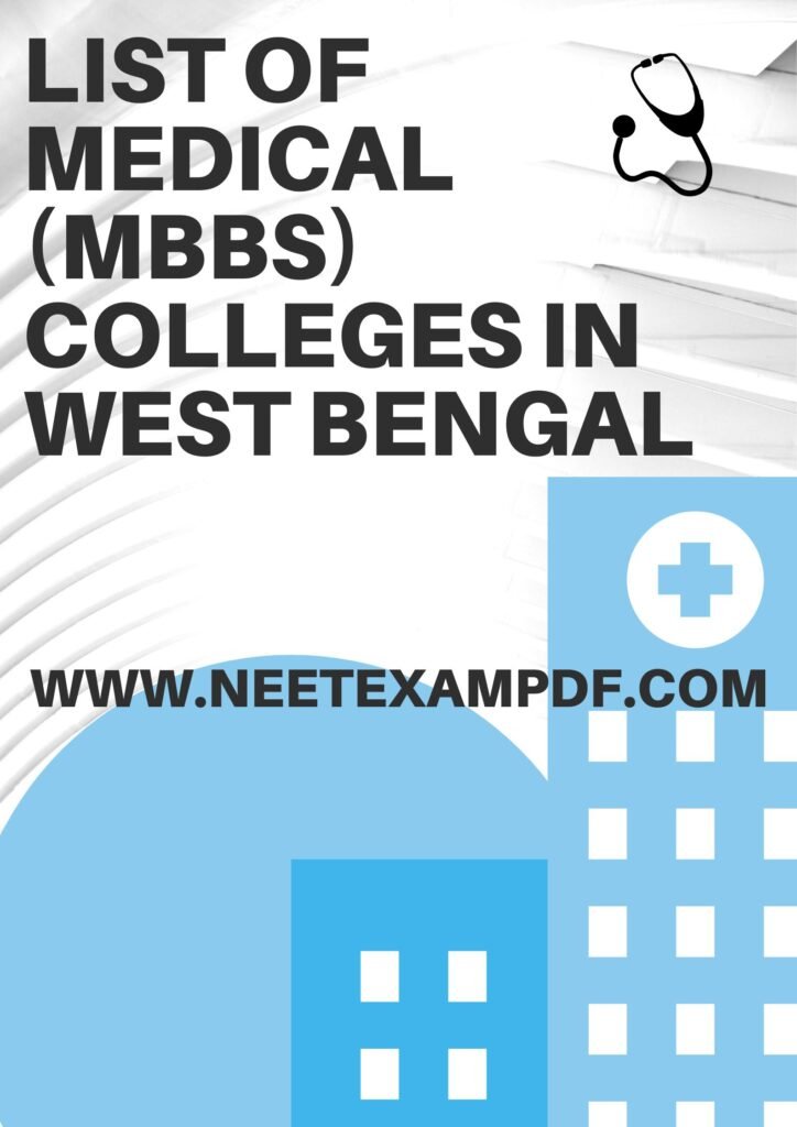 LIST OF MEDICAL COLLEGES IN WEST BENGAL