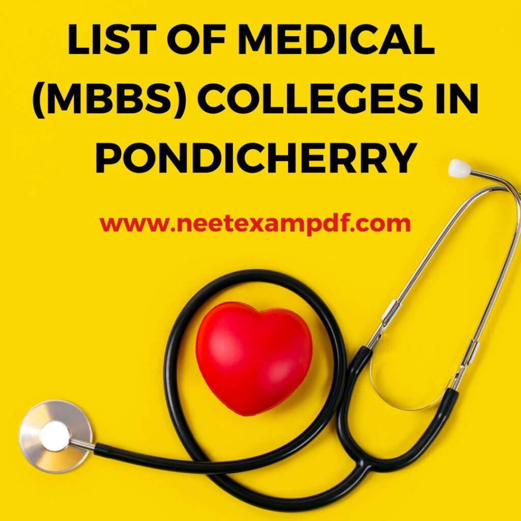 LIST OF MEDICAL COLLEGES IN PONDICHERRY