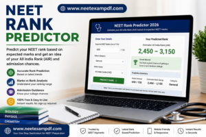 NEET Rank Predictor 2026 showing expected marks, estimated All India Rank (AIR), counselling guidance, and admission prediction for NEET UG aspirants.
